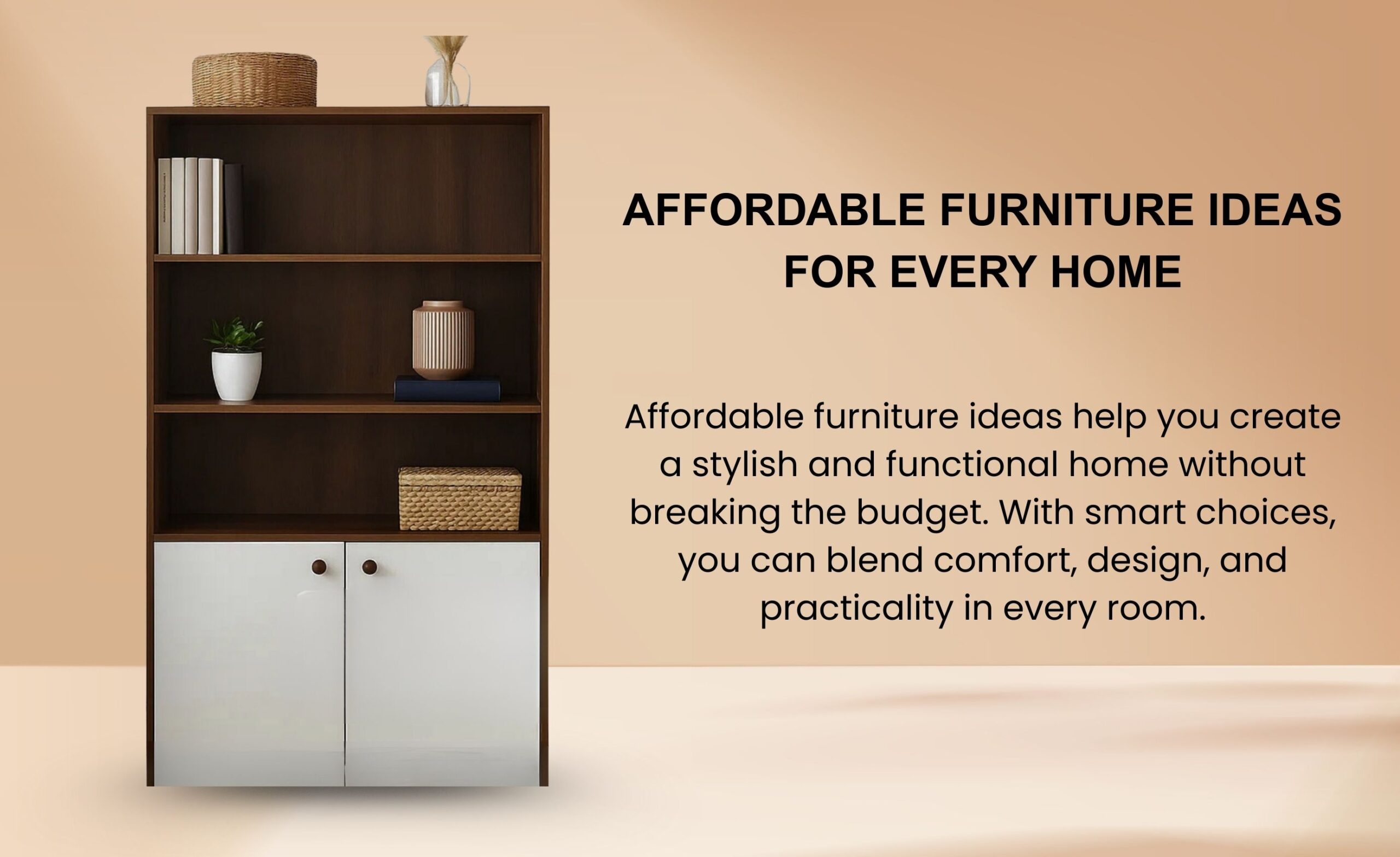 Affordable furniture