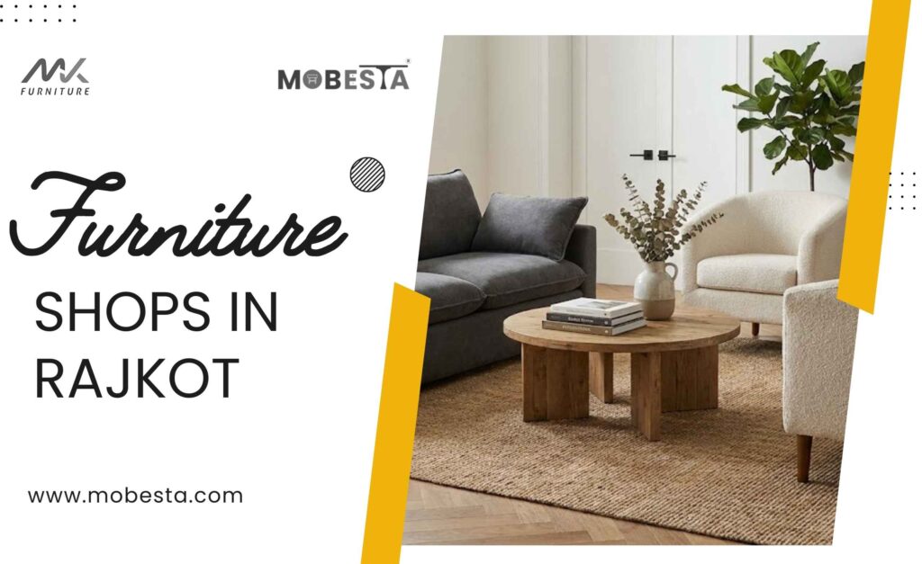 furniture shops in Rajkot