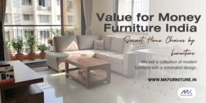 value for money furniture India